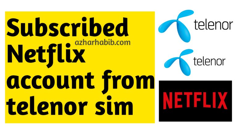 How to subscribe to Netflix through Telenor sim