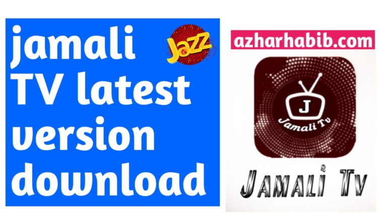 Download latest version of Jamali tv || jazz free tv