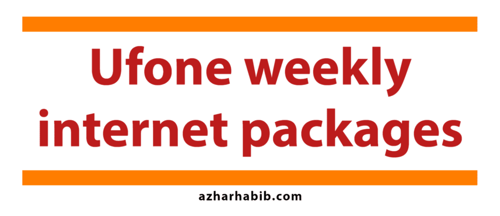 Ufone weekly internet packages