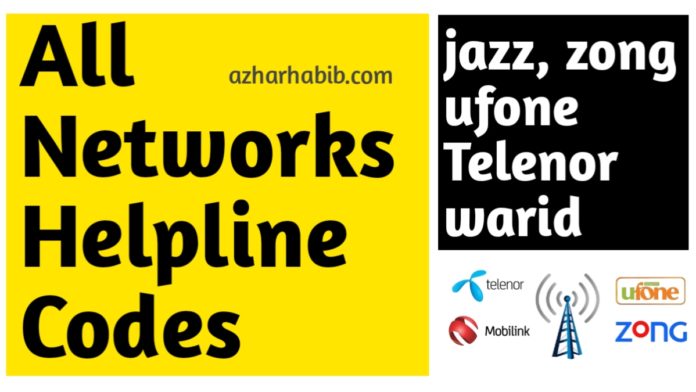 All Networks Helpline Numbers Jazz Zong Ufone Telenor