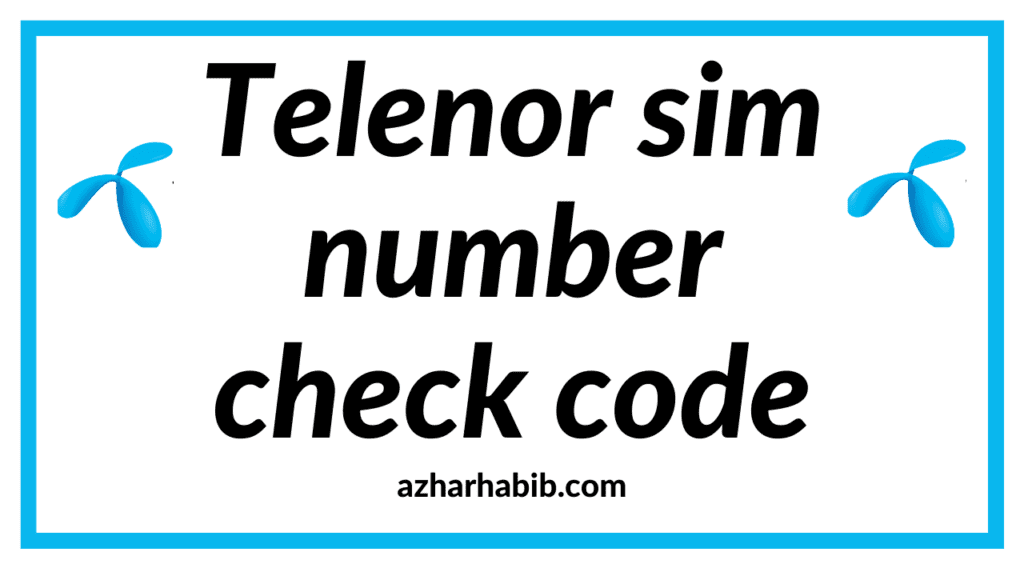 Telenor sim number check code