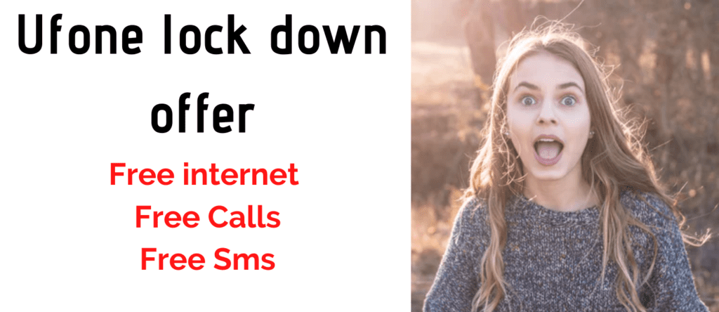 ufone lockdown free offer