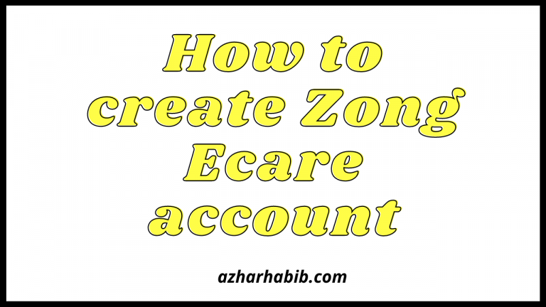 How to create Zong Ecare account