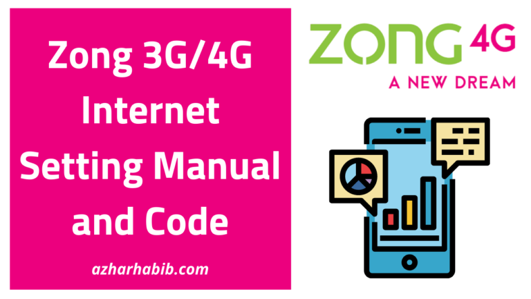 Zong 3G/4G Internet Setting Manual and Code