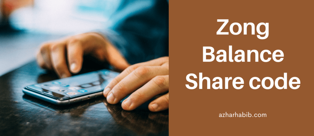 Zong Balance Share code