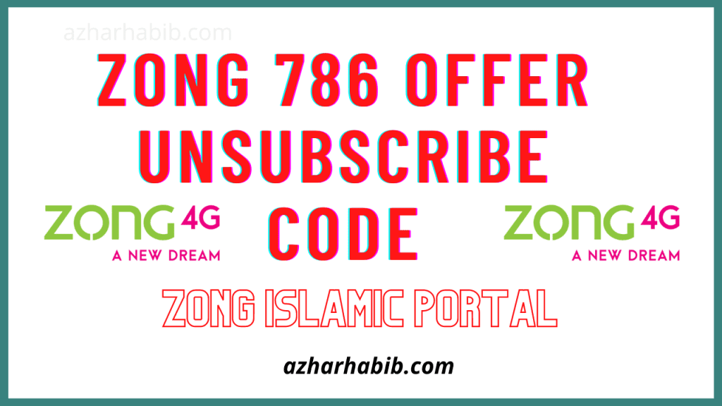 Zong 786 Offer Unsubscribe Code