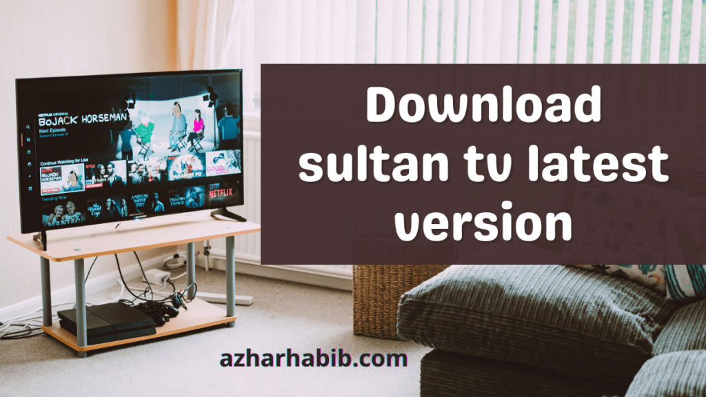 Download sultan tv latest version