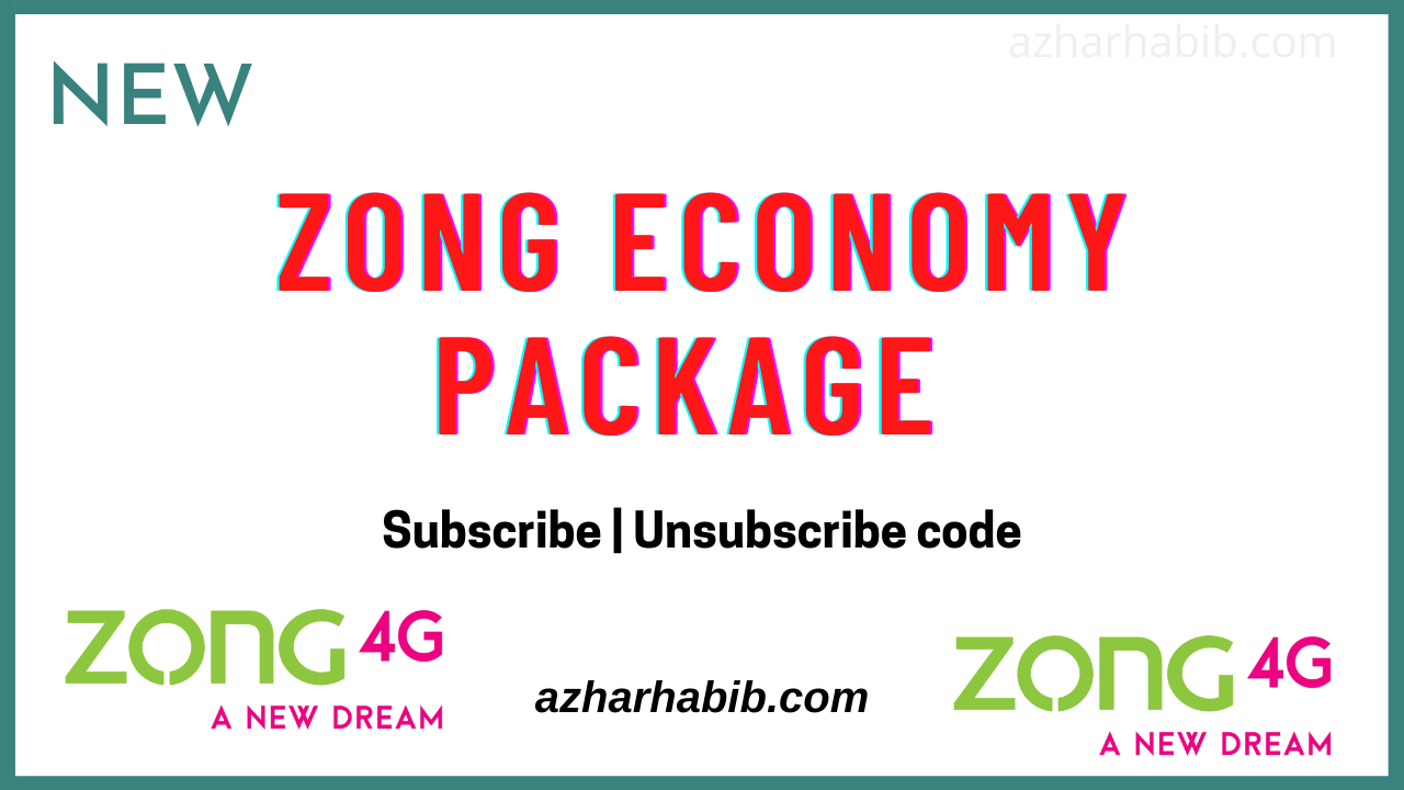 How to Subscribe | Unsubscribe Zong Economy Package 2021