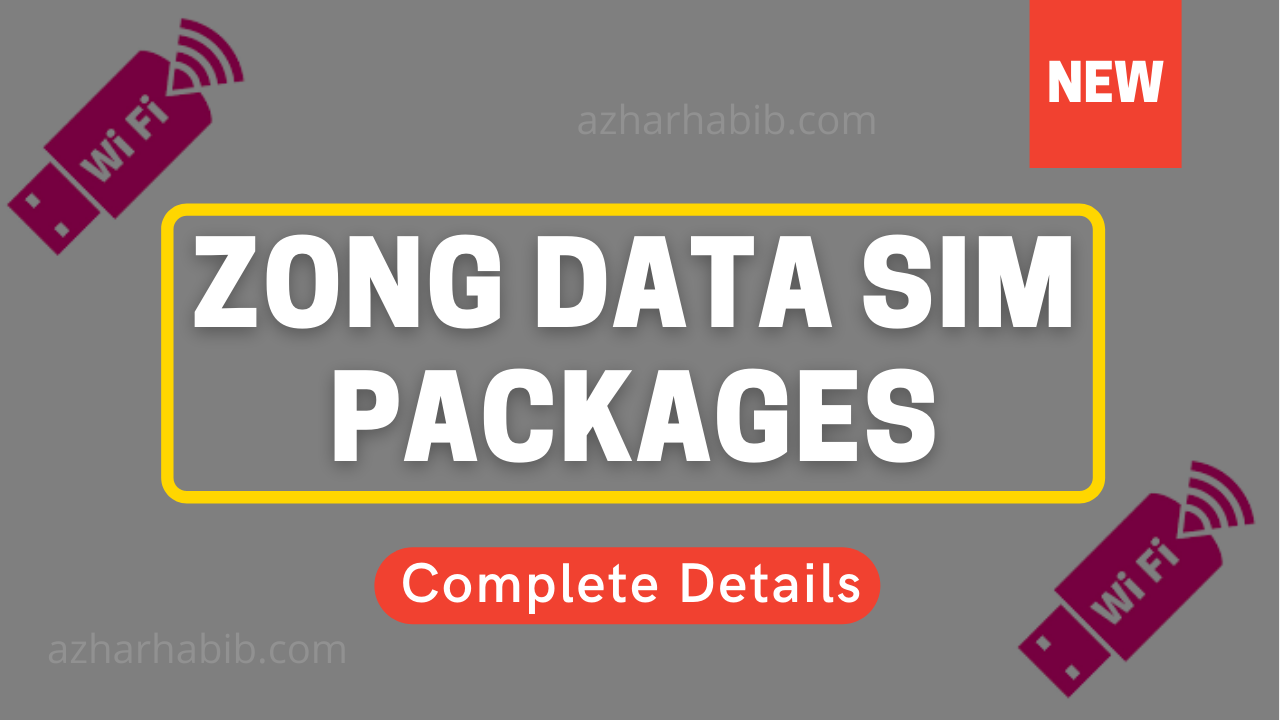 zong data sim packages 2022 | zong internet sim packages