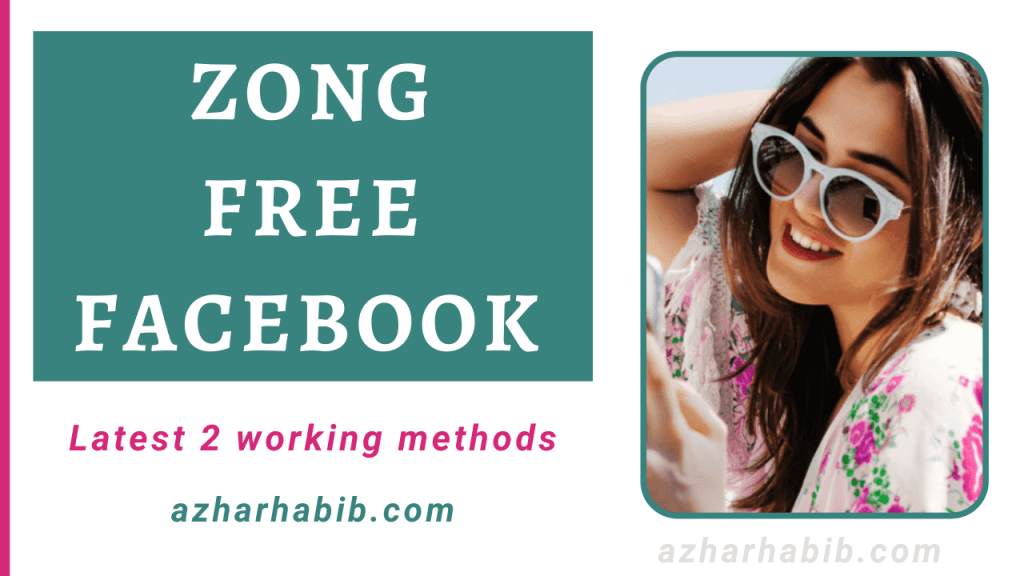 Zong free Facebook code 2022