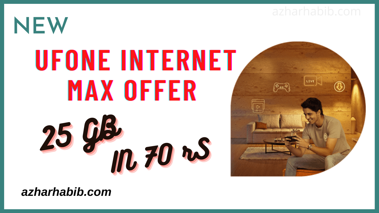ufone Internet Max Offer