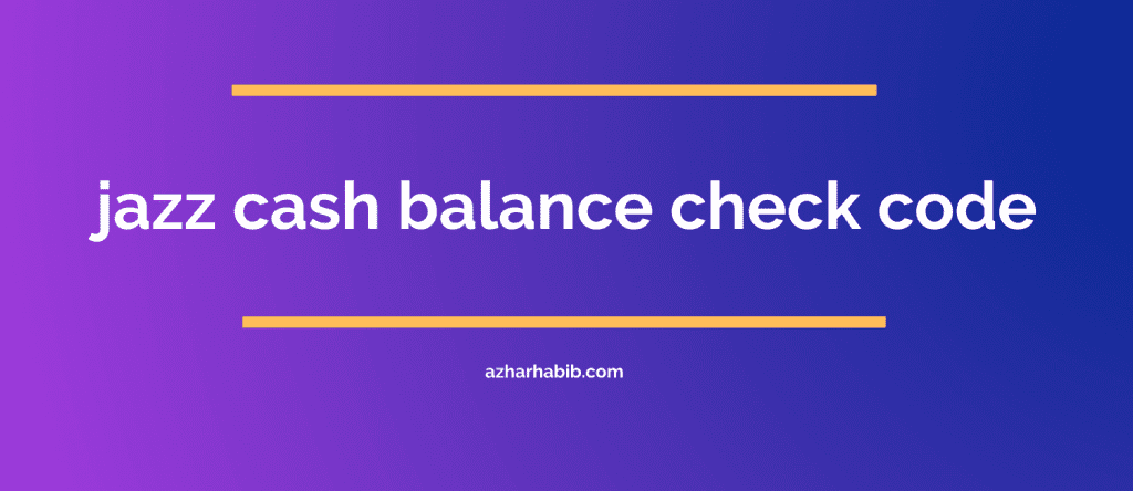 jazz cash balance check code