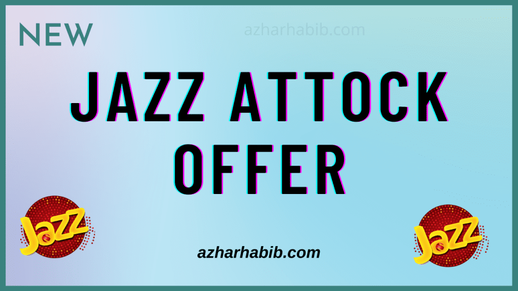 Jazz Attock Offer