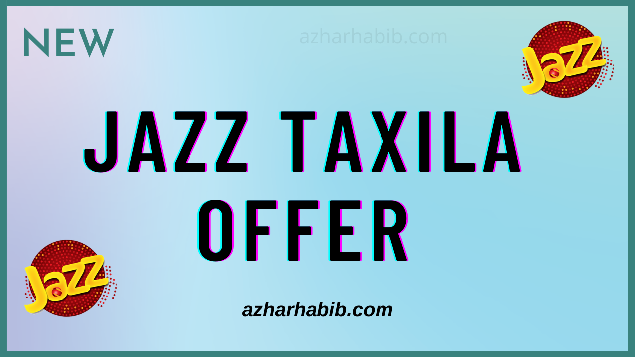 Jazz Taxila Offer