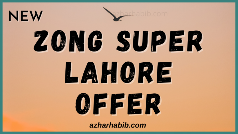 Zong super lahore offer
