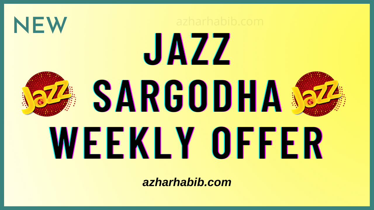 jazz sargodha weekly offer