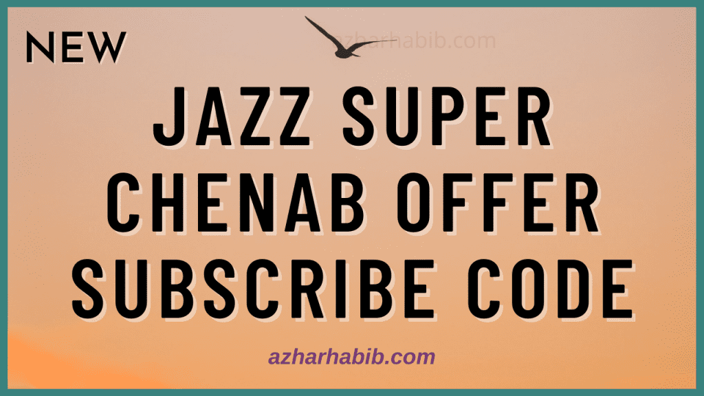 jazz super chenab offer subscribe