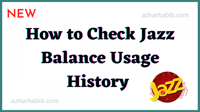 How to Check Jazz Balance Usage History 2022