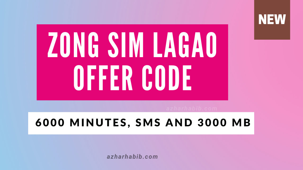 zong sim lagao offer 2024