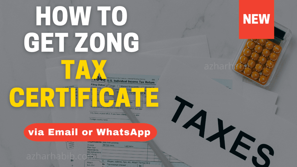 How to get Zong Tax Certificate