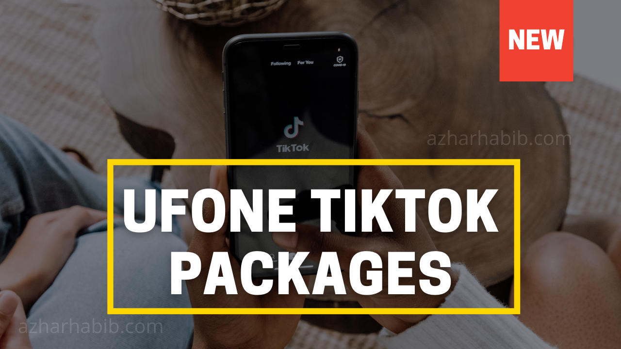 Ufone Tik Tok Packages