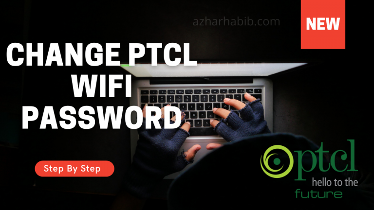 How to Change PTCL WIFI Password