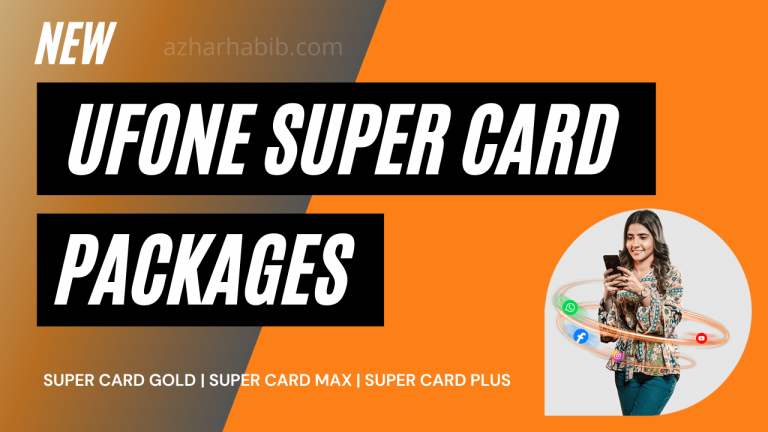 Ufone Super Cards 2022 | Rs 299, Rs 520 and Rs 600
