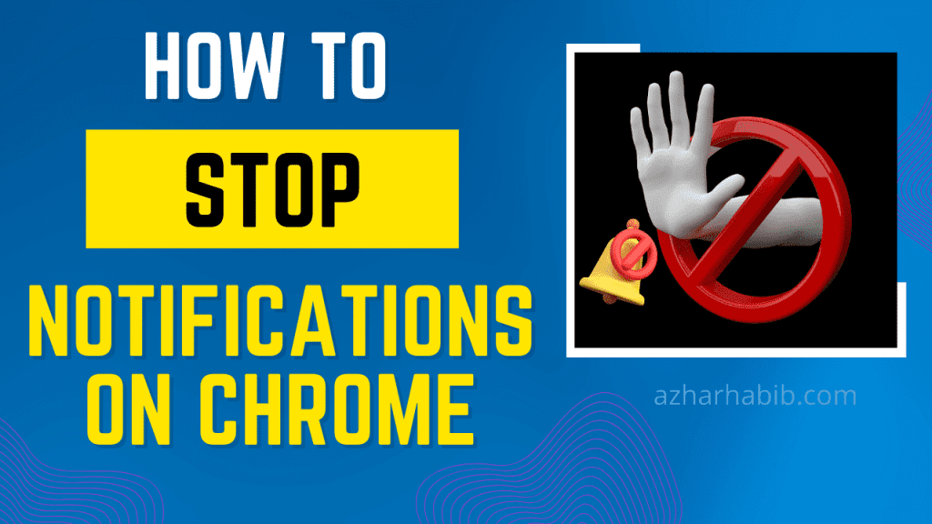 How to stop notifications on chrome