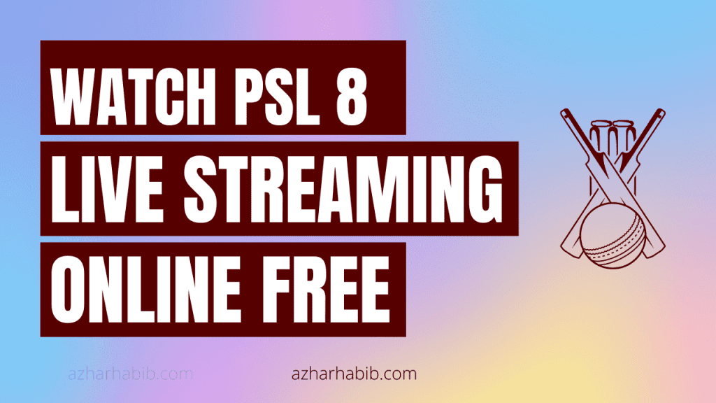 Watch PSL Live Streaming Online Free